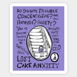 Lost Cake Anxiety Magnet